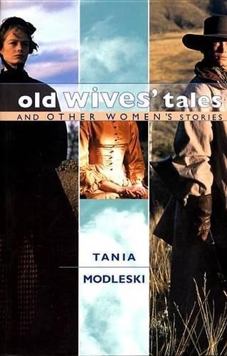 Tania modleski old wives - modleski, wives'